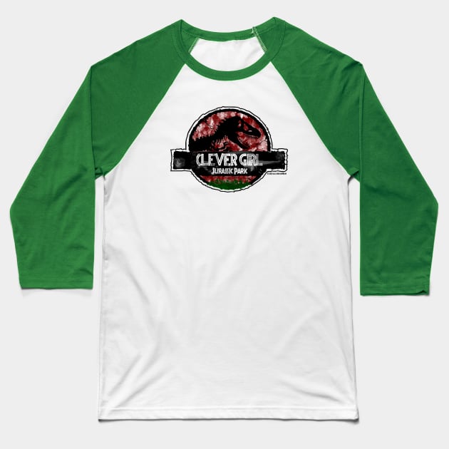 Jurassic Quote Logo - Clever Girl - Robert Muldoon Baseball T-Shirt by Jurassic Merch